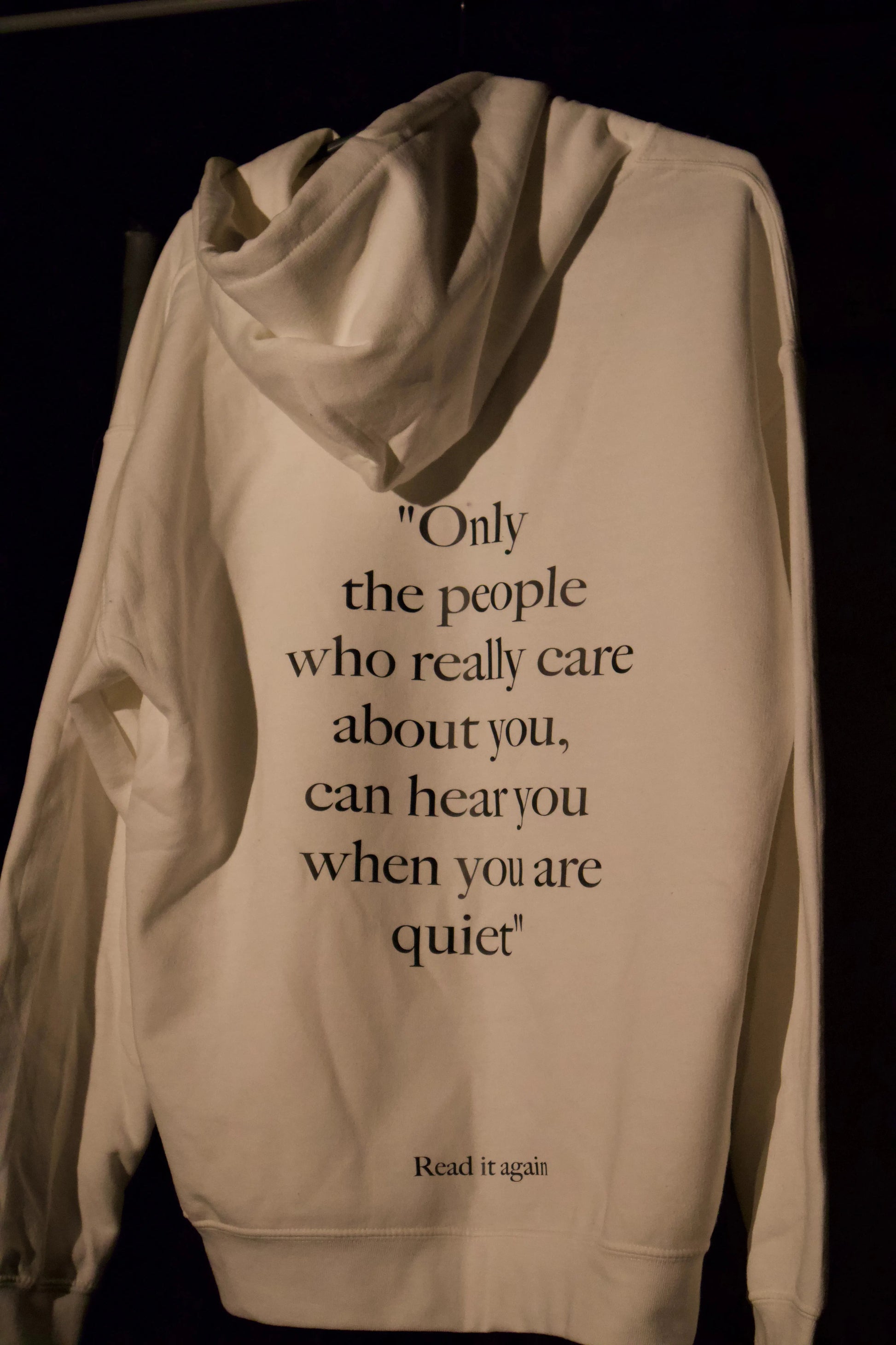 Still Hear - White Hoodie Quotewear